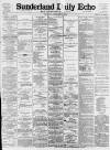 Sunderland Daily Echo and Shipping Gazette Thursday 24 February 1898 Page 1