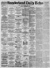 Sunderland Daily Echo and Shipping Gazette Tuesday 22 November 1898 Page 1