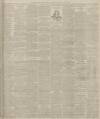 Sunderland Daily Echo and Shipping Gazette Tuesday 25 April 1899 Page 3