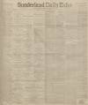 Sunderland Daily Echo and Shipping Gazette Friday 23 February 1900 Page 1