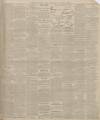 Sunderland Daily Echo and Shipping Gazette Saturday 17 March 1900 Page 3