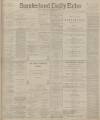 Sunderland Daily Echo and Shipping Gazette Monday 07 May 1900 Page 1
