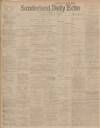 Sunderland Daily Echo and Shipping Gazette Wednesday 06 January 1904 Page 1