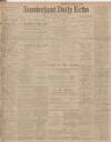Sunderland Daily Echo and Shipping Gazette Thursday 21 January 1904 Page 1