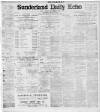 Sunderland Daily Echo and Shipping Gazette Tuesday 01 May 1906 Page 1