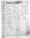 Sunderland Daily Echo and Shipping Gazette Tuesday 01 January 1907 Page 1