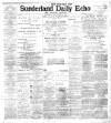 Sunderland Daily Echo and Shipping Gazette Thursday 07 November 1907 Page 1
