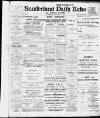 Sunderland Daily Echo and Shipping Gazette Saturday 12 February 1910 Page 1