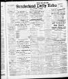 Sunderland Daily Echo and Shipping Gazette Monday 17 January 1910 Page 1