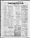 Sunderland Daily Echo and Shipping Gazette Friday 04 March 1910 Page 1