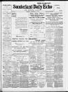 Sunderland Daily Echo and Shipping Gazette Friday 11 March 1910 Page 1