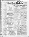 Sunderland Daily Echo and Shipping Gazette Thursday 31 March 1910 Page 1