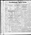 Sunderland Daily Echo and Shipping Gazette Monday 23 May 1910 Page 1