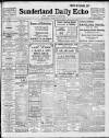 Sunderland Daily Echo and Shipping Gazette Saturday 15 February 1913 Page 1