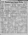 Sunderland Daily Echo and Shipping Gazette Saturday 12 July 1913 Page 1