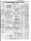 Sunderland Daily Echo and Shipping Gazette Monday 06 March 1916 Page 1