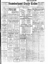 Sunderland Daily Echo and Shipping Gazette Tuesday 14 March 1916 Page 1