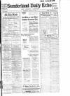 Sunderland Daily Echo and Shipping Gazette Monday 17 July 1916 Page 1