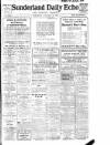 Sunderland Daily Echo and Shipping Gazette Saturday 13 January 1917 Page 1