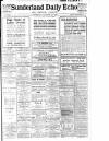 Sunderland Daily Echo and Shipping Gazette Saturday 20 January 1917 Page 1
