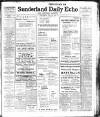 Sunderland Daily Echo and Shipping Gazette Thursday 29 May 1919 Page 1