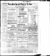 Sunderland Daily Echo and Shipping Gazette Monday 25 August 1919 Page 1