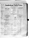 Sunderland Daily Echo and Shipping Gazette Saturday 21 February 1920 Page 1