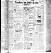 Sunderland Daily Echo and Shipping Gazette Monday 23 May 1921 Page 1