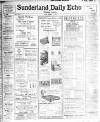 Sunderland Daily Echo and Shipping Gazette Friday 23 February 1923 Page 1