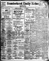 Sunderland Daily Echo and Shipping Gazette Monday 02 August 1926 Page 1