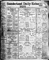 Sunderland Daily Echo and Shipping Gazette Friday 06 August 1926 Page 1