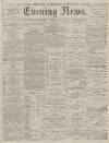 Portsmouth Evening News Friday 20 December 1878 Page 1