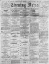 Portsmouth Evening News Wednesday 01 January 1879 Page 1