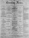 Portsmouth Evening News Monday 06 January 1879 Page 1
