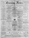 Portsmouth Evening News Tuesday 04 March 1879 Page 1