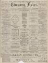 Portsmouth Evening News Monday 12 January 1880 Page 1