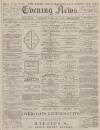 Portsmouth Evening News Tuesday 13 January 1880 Page 1