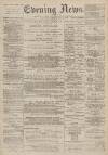 Portsmouth Evening News Tuesday 11 January 1881 Page 1