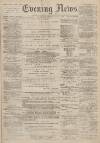 Portsmouth Evening News Thursday 13 January 1881 Page 1