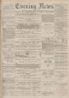 Portsmouth Evening News Friday 20 May 1881 Page 1