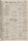 Portsmouth Evening News Tuesday 04 September 1883 Page 1
