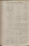 Portsmouth Evening News Friday 17 September 1886 Page 1