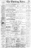 Portsmouth Evening News Wednesday 30 January 1889 Page 1