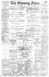 Portsmouth Evening News Friday 01 February 1889 Page 1