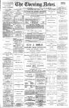 Portsmouth Evening News Friday 01 March 1889 Page 1