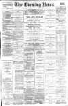 Portsmouth Evening News Wednesday 15 May 1889 Page 1