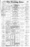 Portsmouth Evening News Friday 07 June 1889 Page 1
