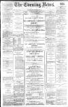 Portsmouth Evening News Friday 21 June 1889 Page 1