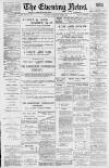 Portsmouth Evening News Friday 12 July 1889 Page 1