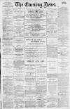 Portsmouth Evening News Saturday 13 July 1889 Page 1